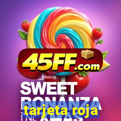 tarjeta roja